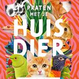 Praten met je huisdier 1