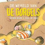 De wereld van de Gorgels 1