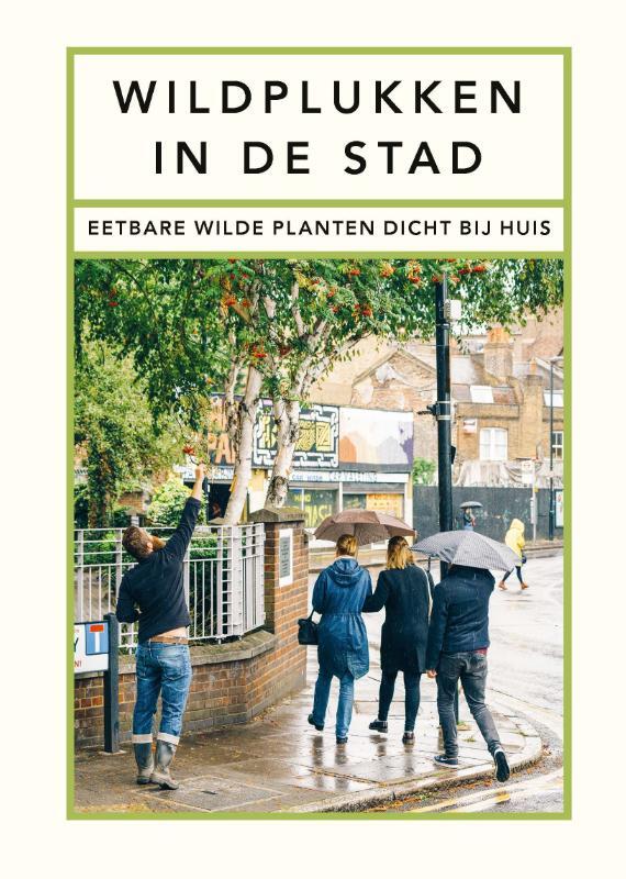 Omslag van boek: Wildplukken in de stad