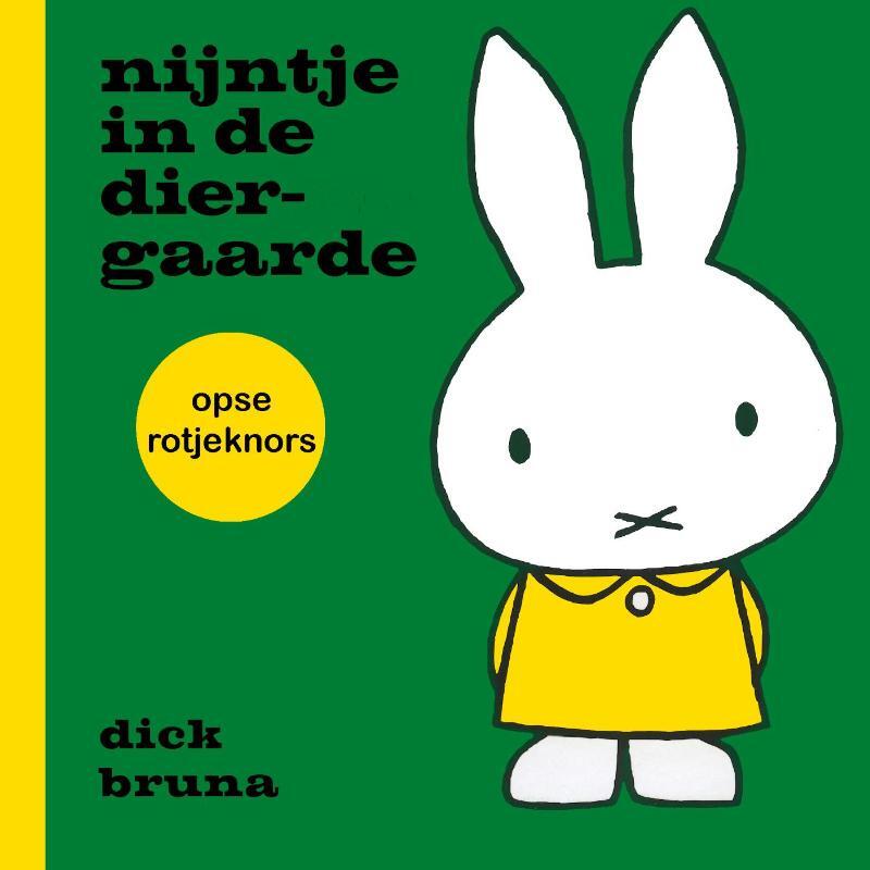 Omslag van boek: nijntje in de diergaarde opse Rotjeknors