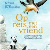 Op reis met een vriend. Meer verhalen van Panda en Eekhoorn 1