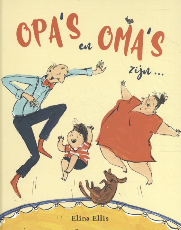 Omslag van boek: Opa's en oma's zijn ...