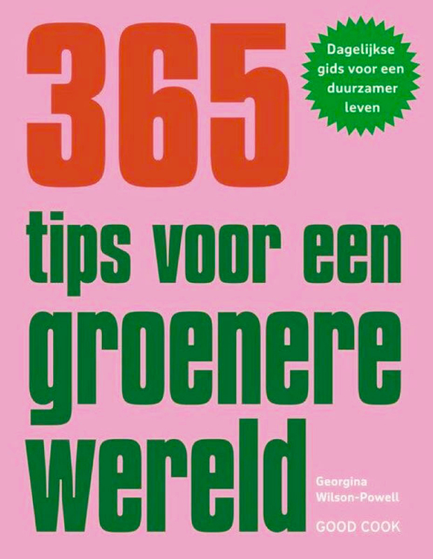 Omslag van boek: 365 tips voor een groenere wereld