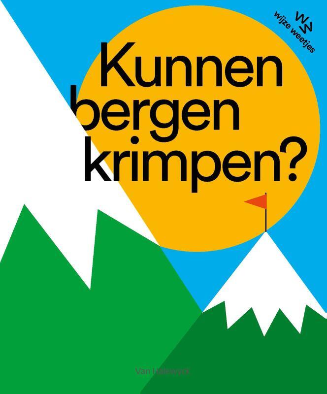 Omslag van boek: Kunnen bergen krimpen?