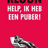 Help, ik heb een puber! 1