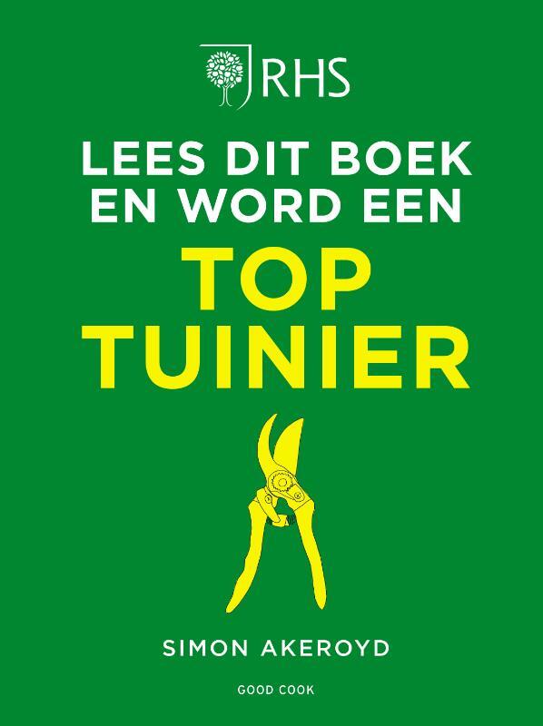 Omslag van boek: Lees dit boek en word een toptuinier