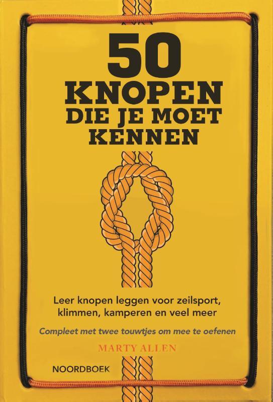 Omslag van boek: 50 knopen die je moet kennen