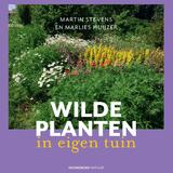 Wilde planten in eigen tuin 1