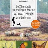 De 21 mooiste wandelingen door de nationale parken van Nederland 1