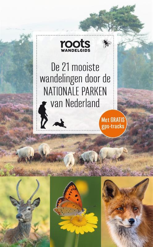 Omslag van boek: De 21 mooiste wandelingen door de nationale parken van Nederland