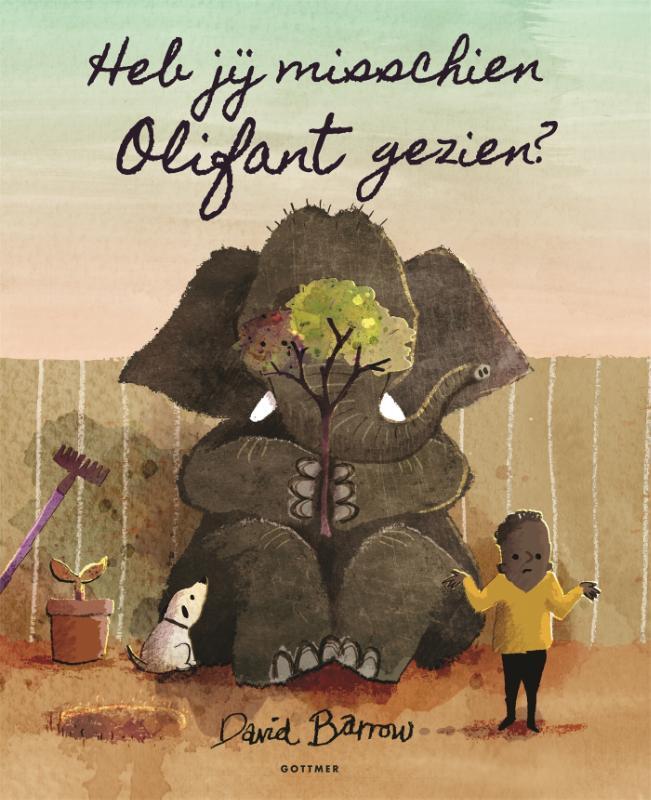 Omslag van boek: Heb jij misschien Olifant gezien?