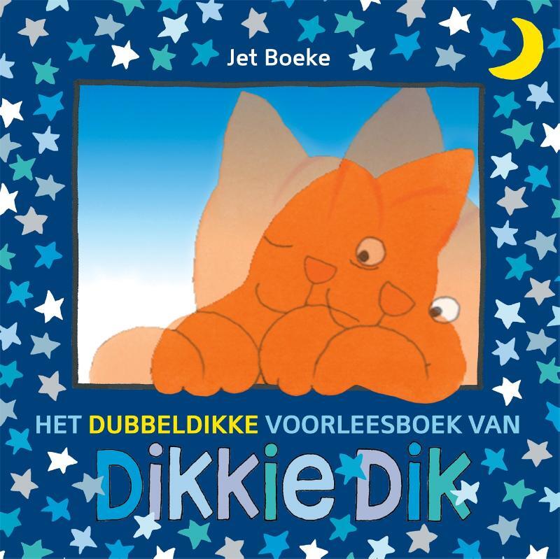 Omslag van boek: Het dubbeldikke voorleesboek van Dikkie Dik