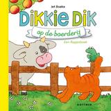 Dikkie Dik op de boerderij 1