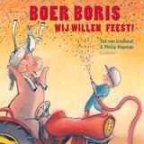 Boer Boris, wij willen feest! 1