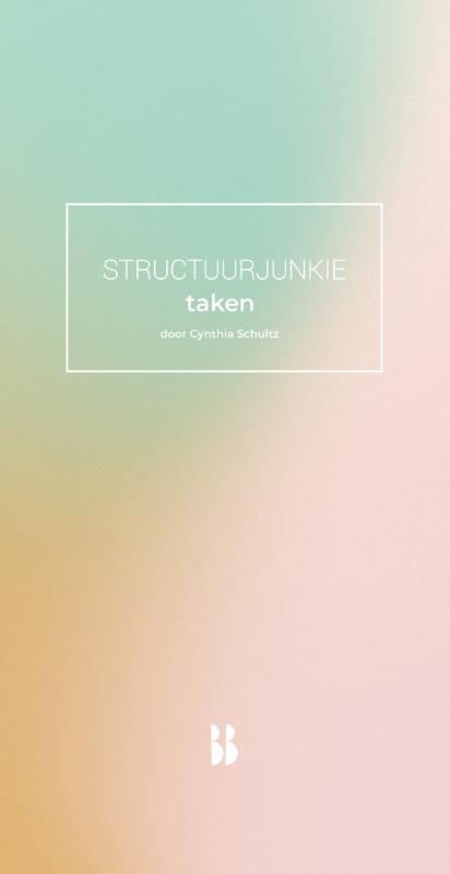 Omslag van boek: Structuurjunkie Taken