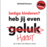 Lastige kinderen? Heb jij even haast? 1